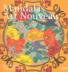 MANDALAS ART NOUVEAU