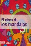 EL CIRCO DE LOS MANDALAS