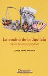 COCINA DE LA JUSTICIA,LA