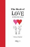 THE BOOK OF LOVE (EL LIBRO DEL AMOR)