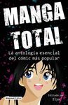 MANGA TOTAL - ANTOLOGIA ESENCIAL