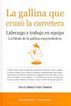 LA GALLINA QUE CRUZO LA CARRETERA