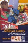 TALLER MANUALIDADES Y ARTESANIA