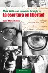 LA ESCRITURA EN LIBERTAD