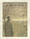 EL ARTE DE VOLAR (EDICION ESPECIAL CON 12 PÁGS EXT)