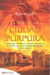 REY DE LA CIUDAD PURPURA