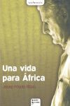 UNA VIDA PARA AFRICA