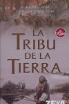 TRIBU DE LA TIERRA, LA