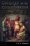 CRÓNICAS DE UN CONQUISTADOR - 2ª ED.