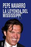 LA LEYENDA DEL MISSISSIPPI