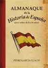 ALMANAQUE DE HISTORIA ESPAÑA
