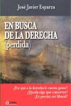 EN BUSCA DE LA DERECHA PERDIDA