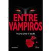 ENTRE VAMPIROS