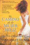 CAMINO DE LA MUJER FELIZ,EL