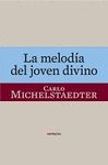 LA MELODÍA DEL JOVEN DIVINO