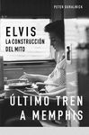 ELVIS LA CONSTRUCION DE UN MITO