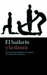 EL BAILARÍN Y LA DANZA