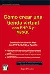 CÓMO CREAR UNA TIENDA VIRTUAL CON PHP 6 Y MYSQL