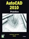 AUTOCAD 2010 PRÁCTICO