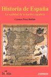 HISTORIA DE ESPAÑA-REALIDAD DE LA NACION ESPAÑOLA