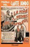 FIGURAS DEL CANTE JONDO. LA NIÑA DE LOS PEINES. LOS CUYANOS