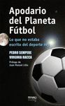 APODARIO DEL PLANETA FÚTBOL