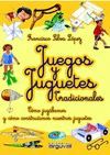 JUEGOS Y JUGUETES TRADICIONALES