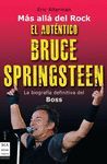 AUTENTICO BRUCE SPRINGSTEEN-BIOGRA.DEFINITIVA DEL BOSS-