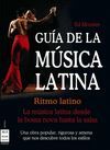 GUIA DE LA MUSICA LATINA.  MA NON TROPPO