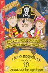 PEQUEÑOS PIRATAS,LOS LIBRO MAGNETICO