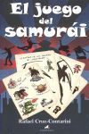 EL JUEGO DEL SAMURAI