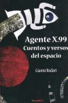 AGENTE X99. CUENTOS Y VERSOS DEL ESPACIO