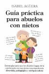 GUIA PRACTICA PARA ABUELOS CON NIETOS