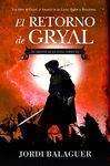 RETORNO DE GRYAL, EL