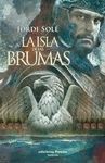 LA ISLA DE LAS BRUMAS