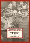 COMUNISTA EN ESPAÑA Y ANTIESTALINISTA EN LA URSS