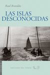 ISLAS DESCONOCIDAS,LAS