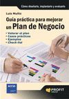 GUIA PRACTICA PARA MEJORAR UN PLAN DE NEGOCIO