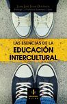 LAS ESENCIAS DE LA EDUCICION INTERCULTURAL