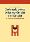 DICCIONARIO DE USO DE LAS MAYÚSCULAS Y MINÚSCULAS