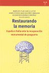 RESTAURANDO LA MEMORIA ESPAÑA E ITALIA ANTE LA RECUPERACION