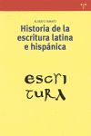 HISTORIA DE LA ESCRITURA LATINA E HISPANICA