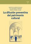 LA DIFUSION PREVENTIVA DEL PATRIMONIO CULTURAL