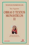 OBRAS Y TEXTOS MONASTICOS II