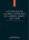 LOS INICIOS DE LA OBRA LITERARIA DE GABRIEL MIRO