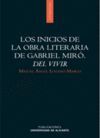 LOS INICIOS DE LA OBRA LITERARIA DE GABRIEL MIRO