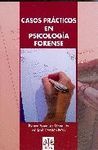 CASOS PRÁCTICOS EN PSICOLOGÍA FORENSE