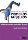 PRINCIPIOS BASICOS DE PRIMEROS AUXILIOS