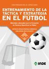 ENTRENAMIENTO DE LA TACTICA Y ESTRATEGIA EN EL FUTBOL