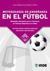 METODOLOGIA DE ENSEÑANZA EN EL FUTBOL